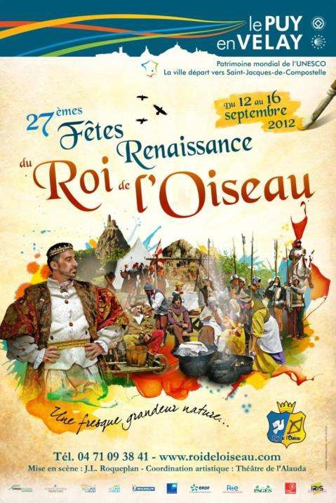 F Tes Renaissance Roi De L Oiseau Du Au Sept Au Puy En Velay So